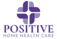 Positive Home Health Care